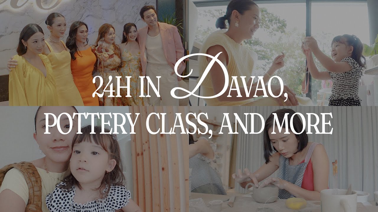 24H in Davao, Pottery Class and More | Camille Co