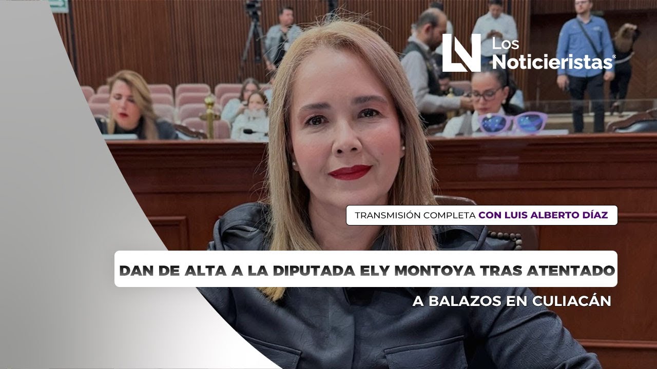 Dan de alta a la diputada Ely Montoya tras atentado a balazos en Culiacán