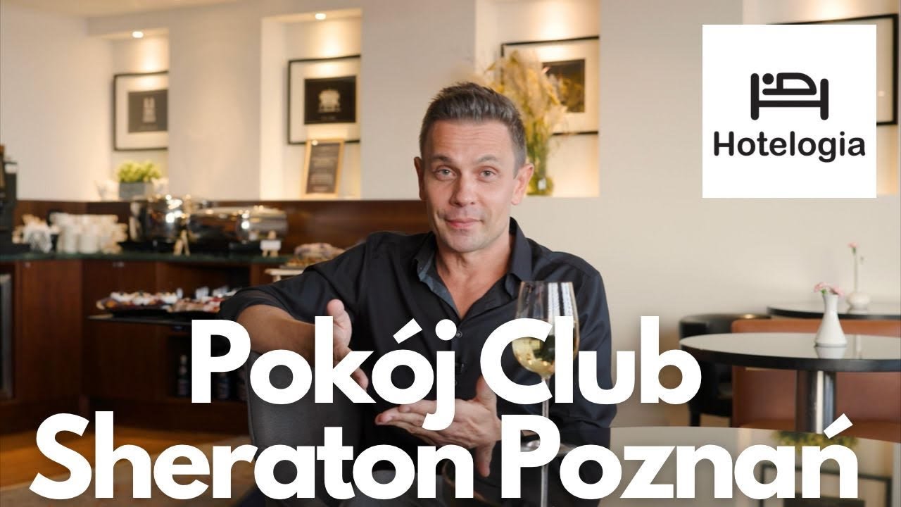 Duże zmiany, wielki efekt, czyli nowa odsłona Sheraton Poznań | Hotelogia