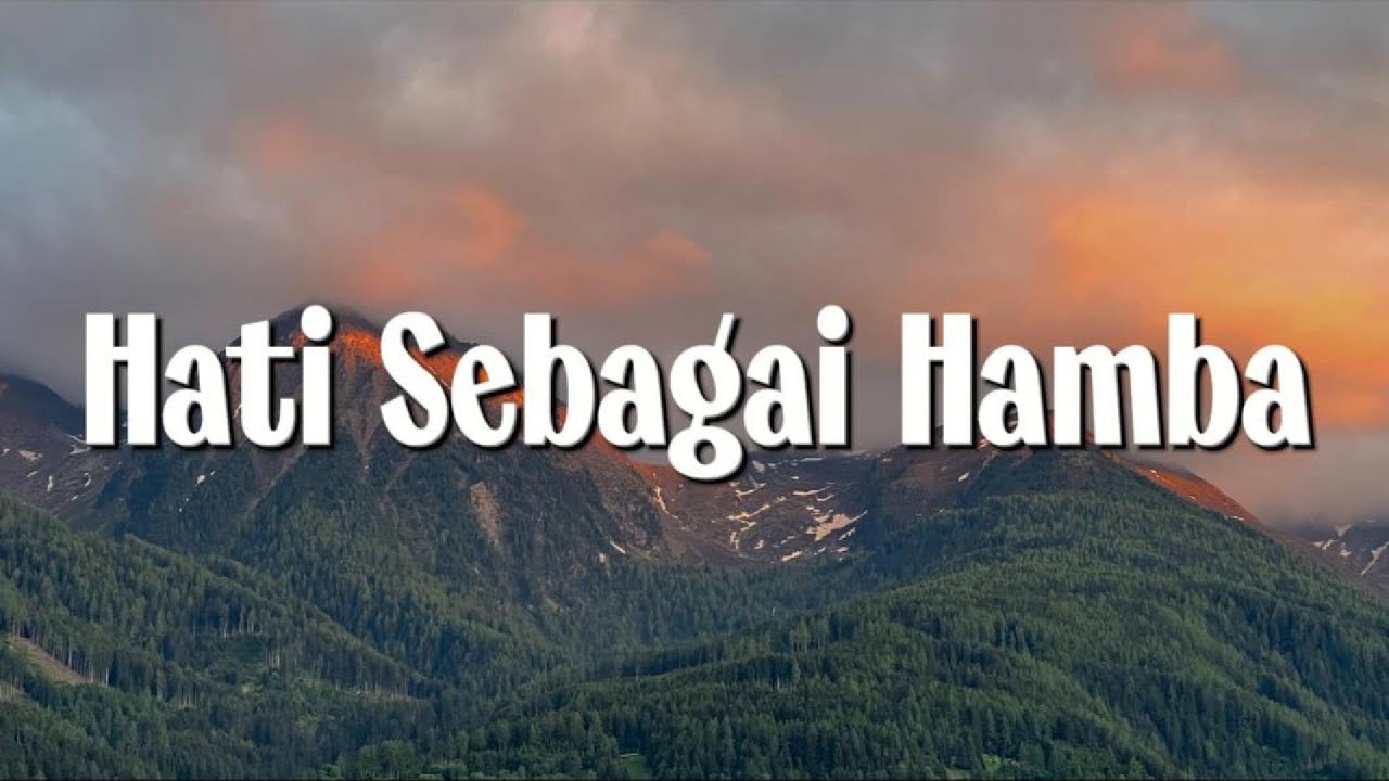 Nikita - Hati Sebagai Hamba (Lirik)