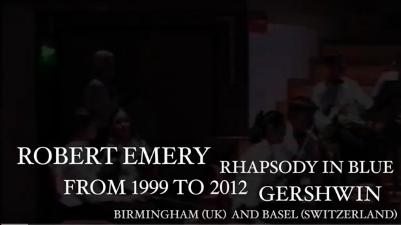 Rhapsody in Blue performed by Robert Emery