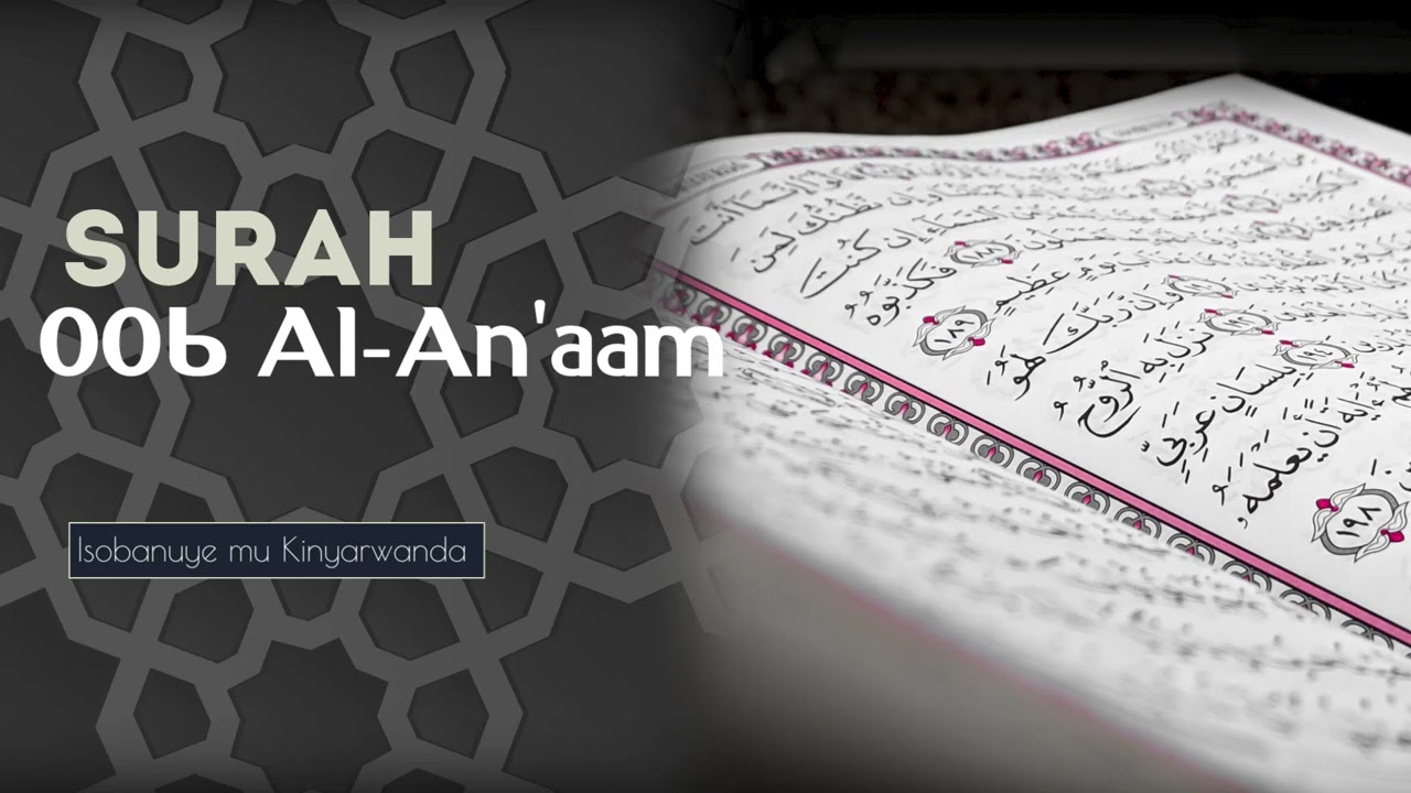 006 Al An'aam Isobanuye mu Kinyarwanda
