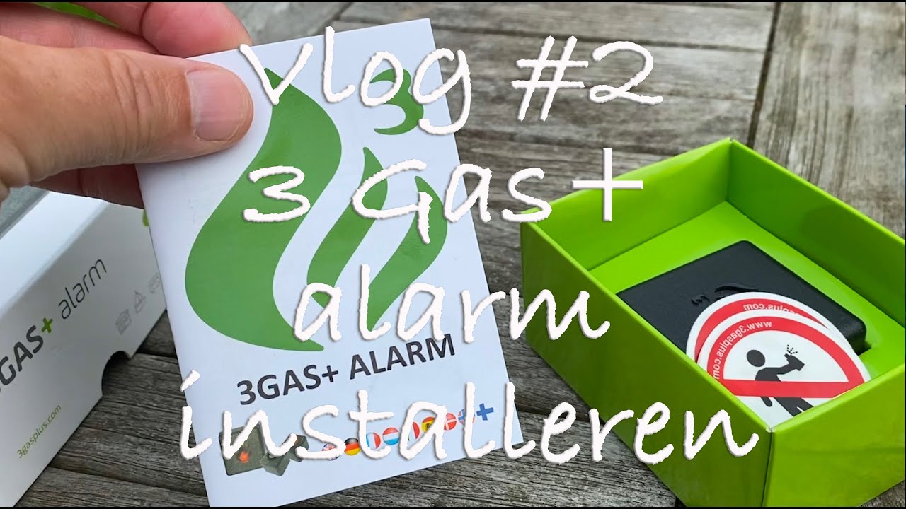 vlog #2 3 gas+ alarm instaleren   informatieve campervlog
