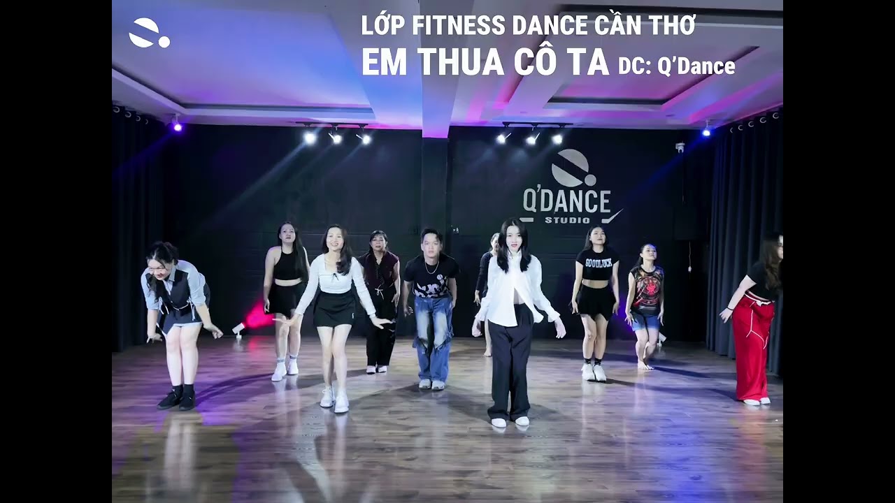 Q’Dance | EM THUA CÔ TA x FITNESS DANCE 