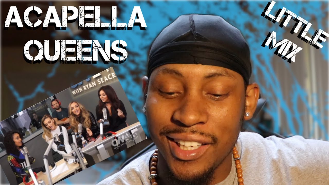 Little Mix - Acapella Queens 