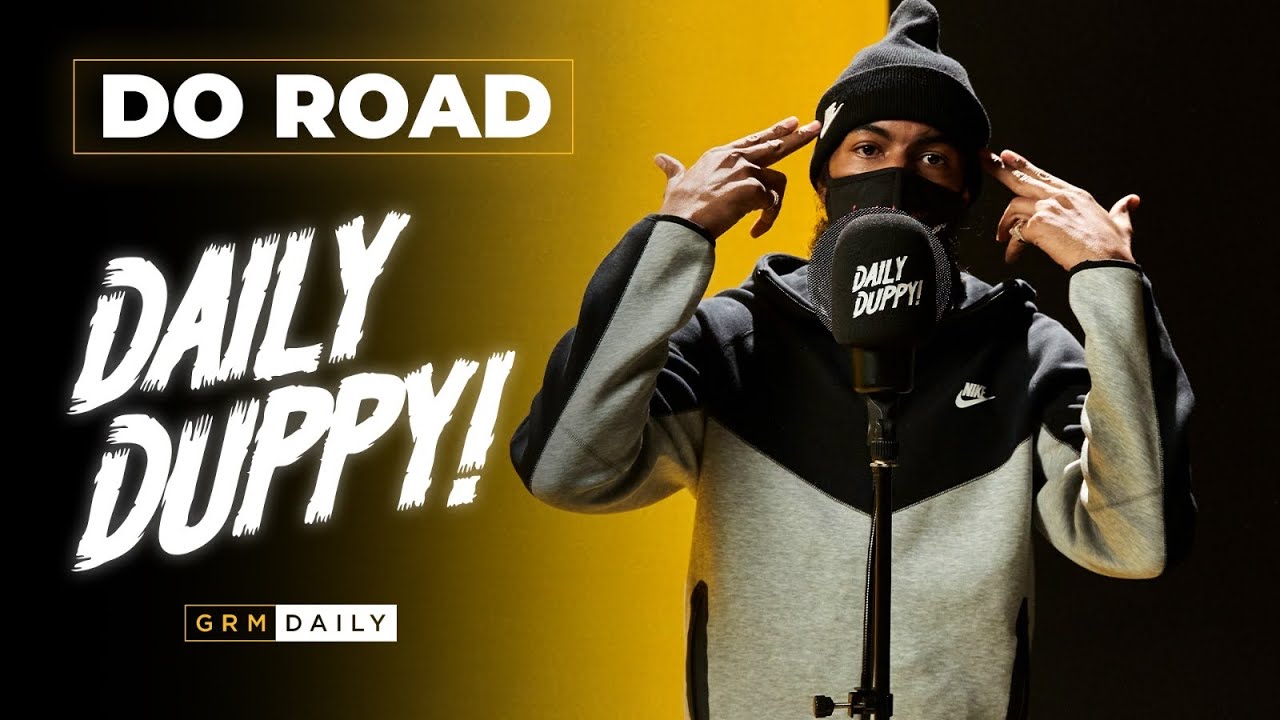 DoRoad - Daily Duppy | GRM Daily