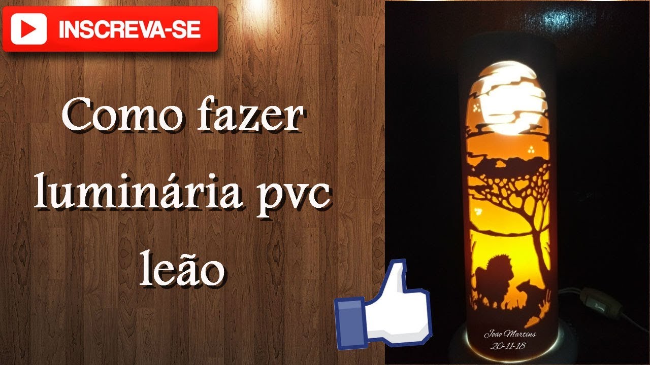 Como fazer luminária pvc leão