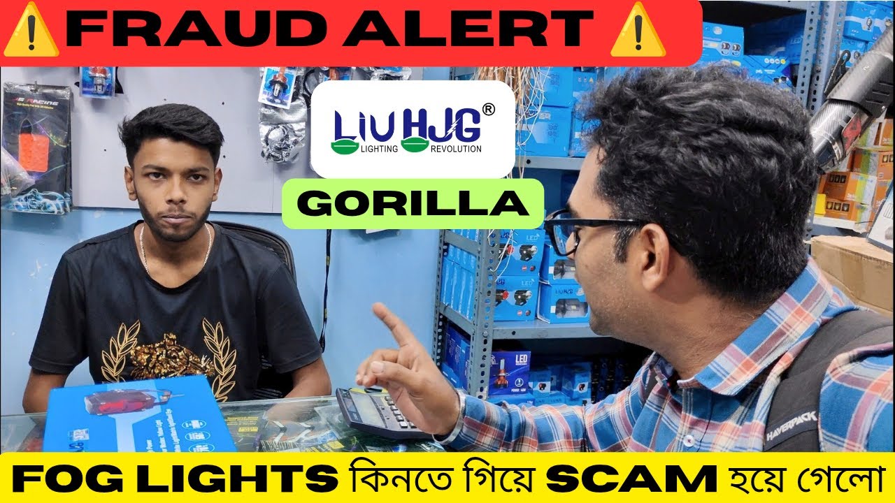 ⚠️ BEWARE  ⚠️ of getting CHEATED | LIU HJG GORRILA Fog Light