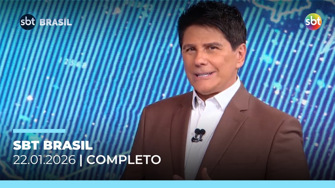 SBT Brasil: assista à edição na íntegra desta quinta-feira (22/01/2026) | #SBTBrasil