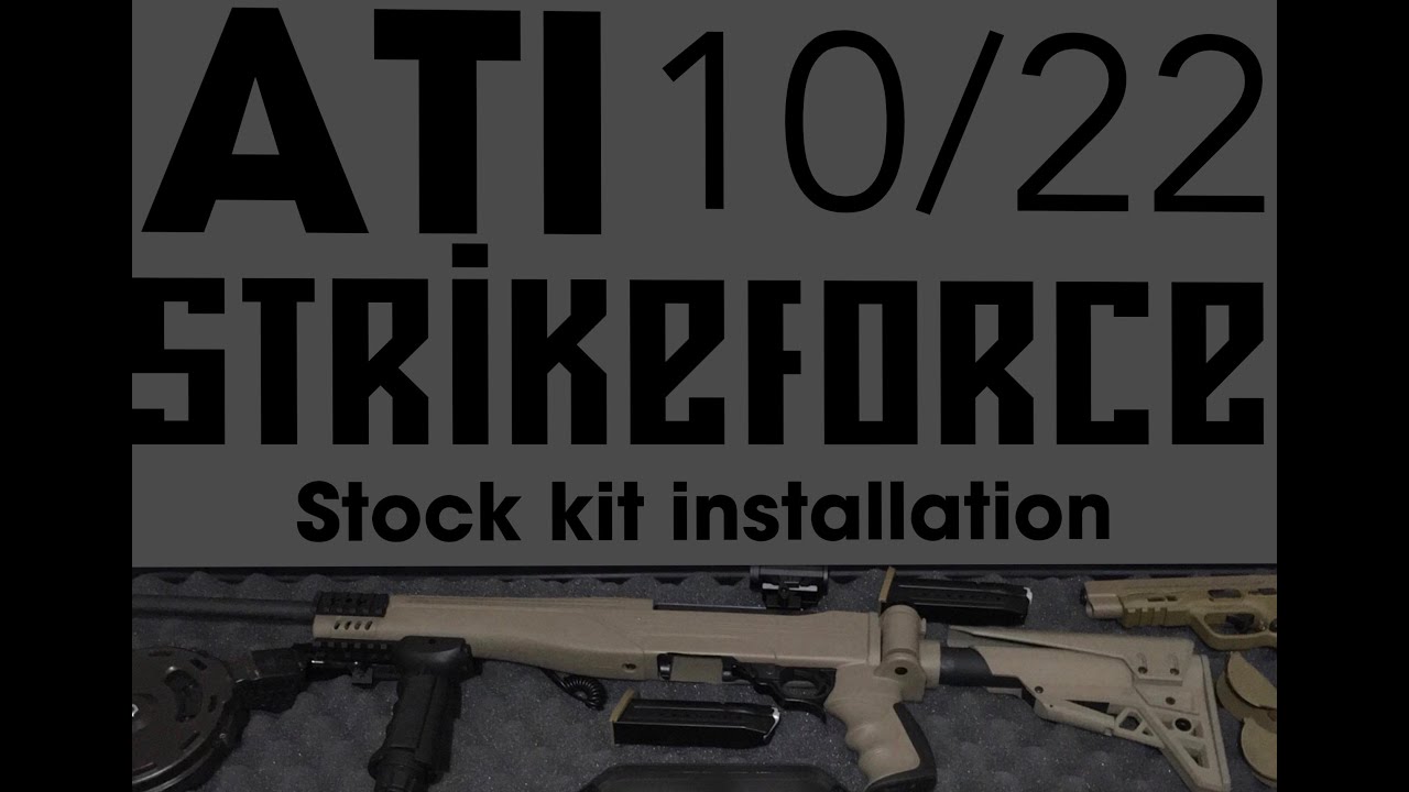 ATI STRIKEFORCE Stock kit installation for the Ruger 10/22