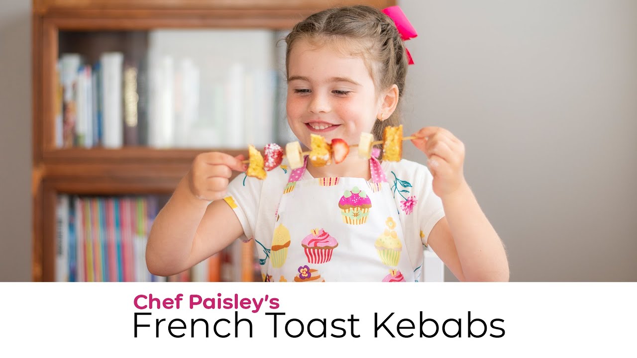Chef Paisley Makes French Toast Kebabs - Easy French Toast Sticks for Breakfast - Great for Kids!