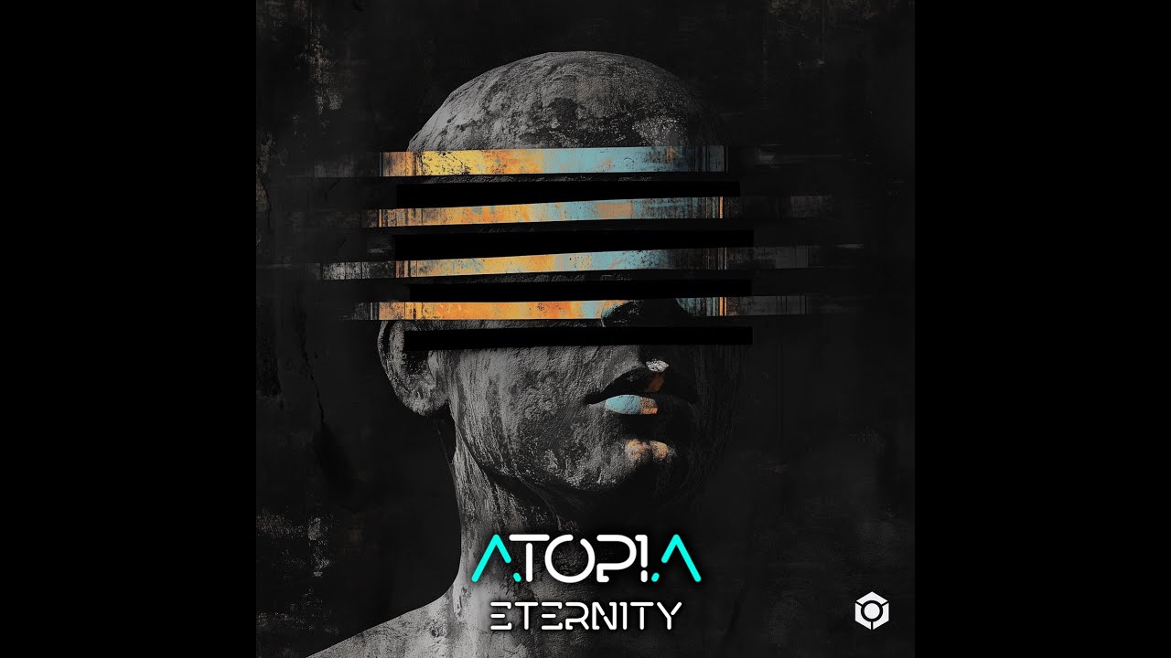 Atopia - Eternity - Official