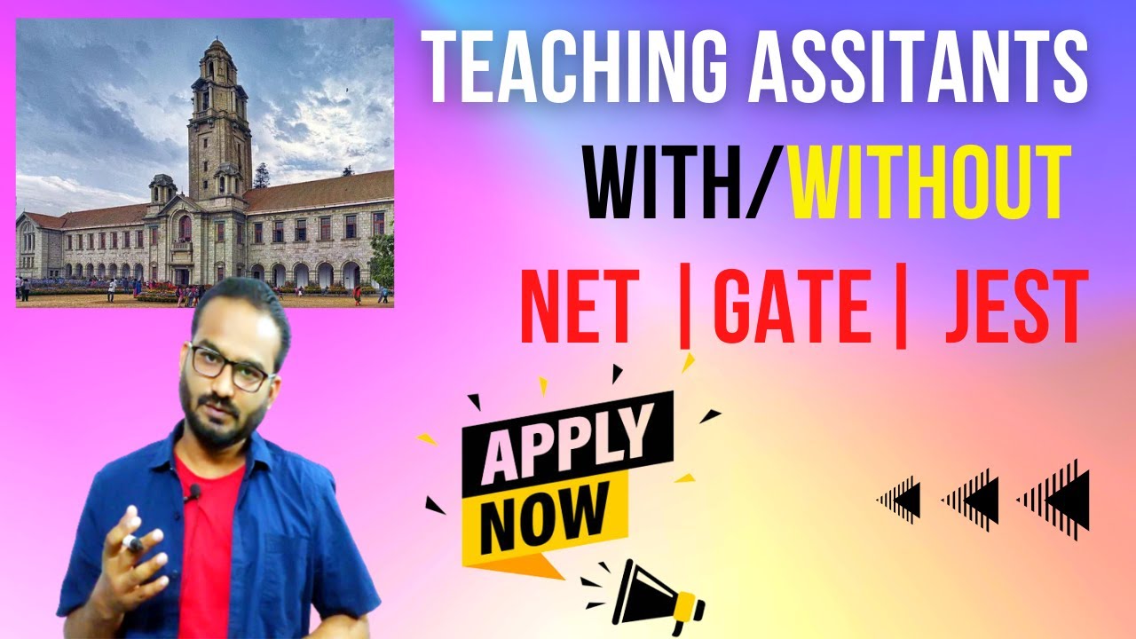 Teaching Assistants with or without NET-JRF LS GATE JEST | Physics Hub