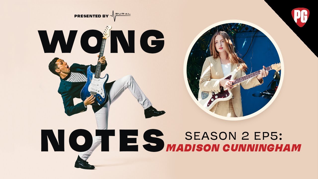 Madison Cunningham: &ldquo;Incredible playing does not compensate for bad tone.&rdquo; | Wong Notes Podcast