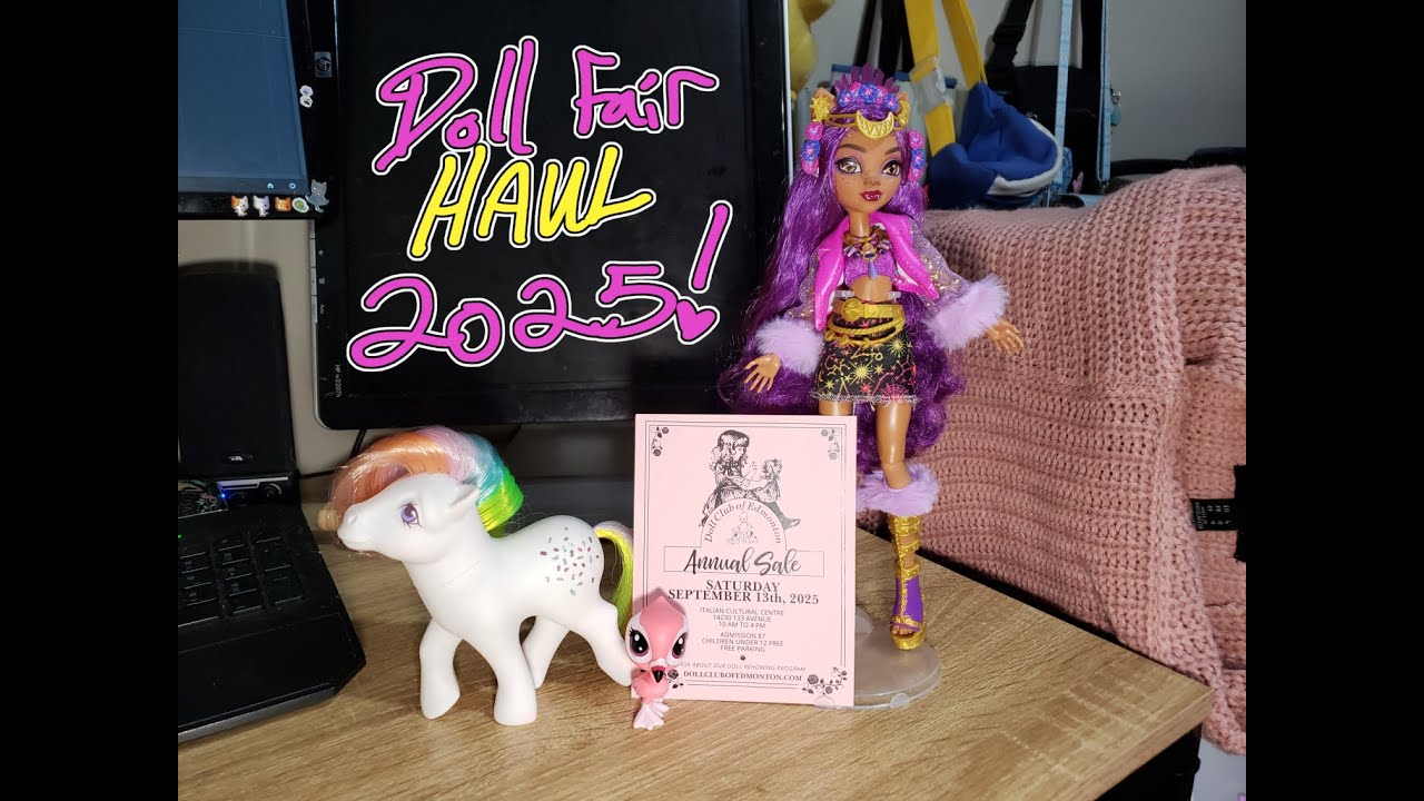 Doll Fair Haul 2025