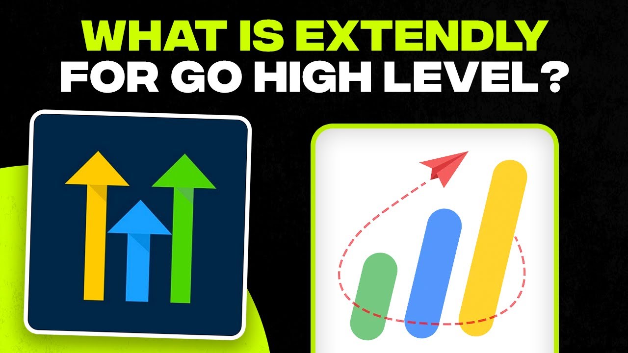 What is Extendly for HighLevel? (Explained)
