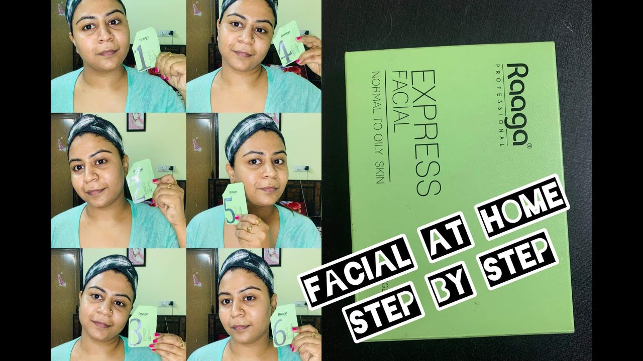 How to do facial at home step by step/raaga facial normal to oily skin #kanikamakeovers #