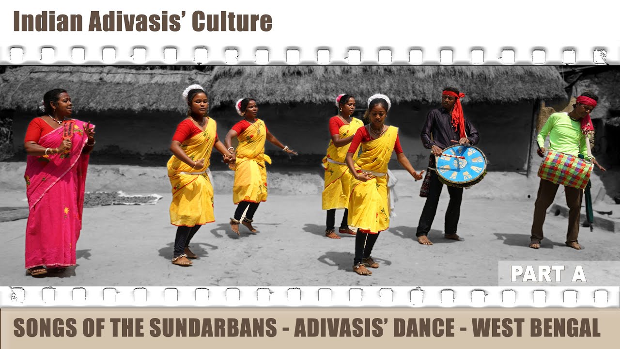 Adivasis’ culture of Sundarbans | Songs of the #sundarbans | Adivasis’ dance | West Bengal, Part A