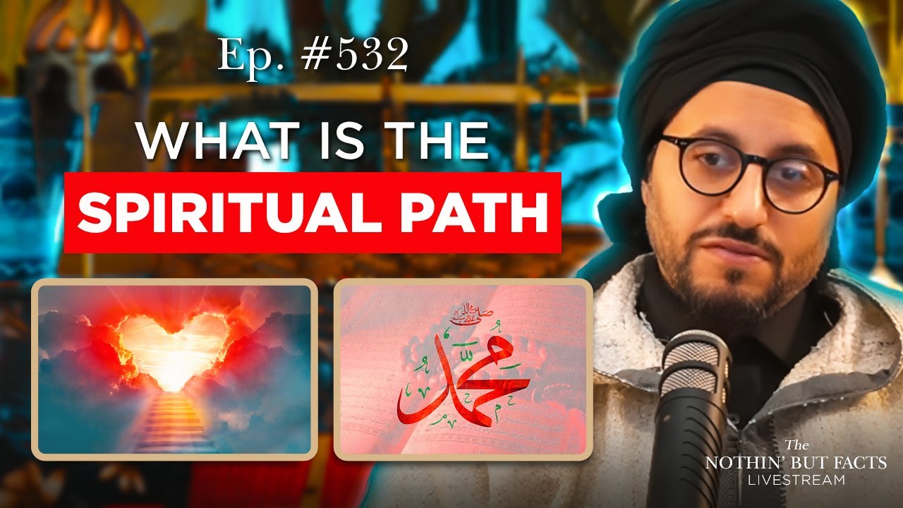 What is the Spiritual Path? || NBF 532 || Dr Shadee Elmasry
