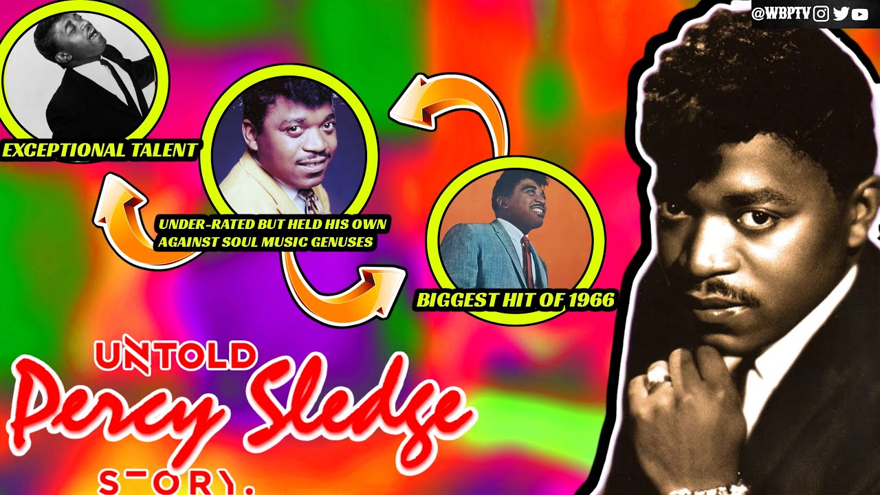 The Untold Truth Of Percy Sledge