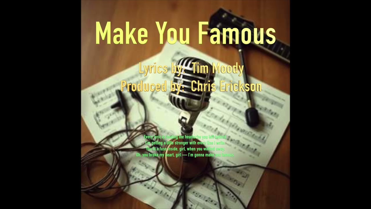 Make You Famous