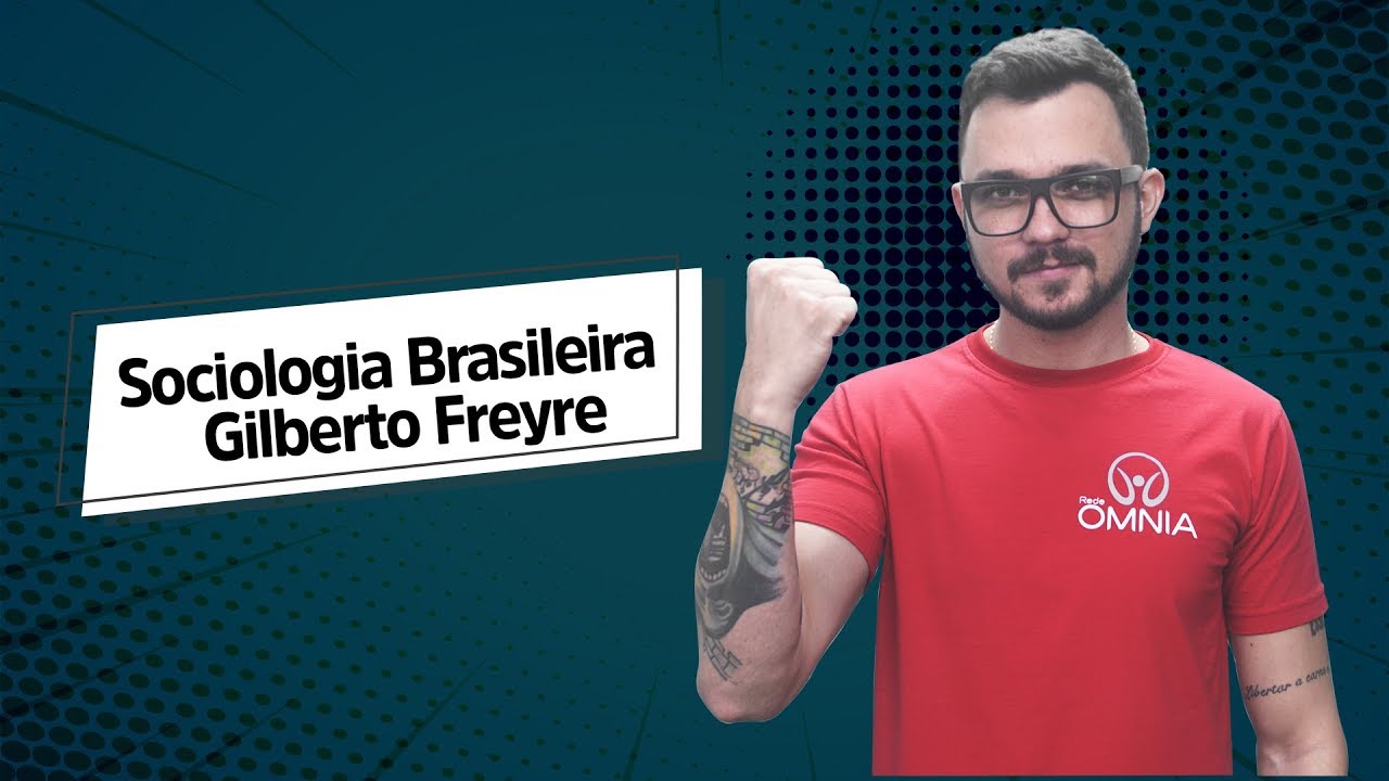 Gilberto Freyre | Sociologia Brasileira - Brasil Escola