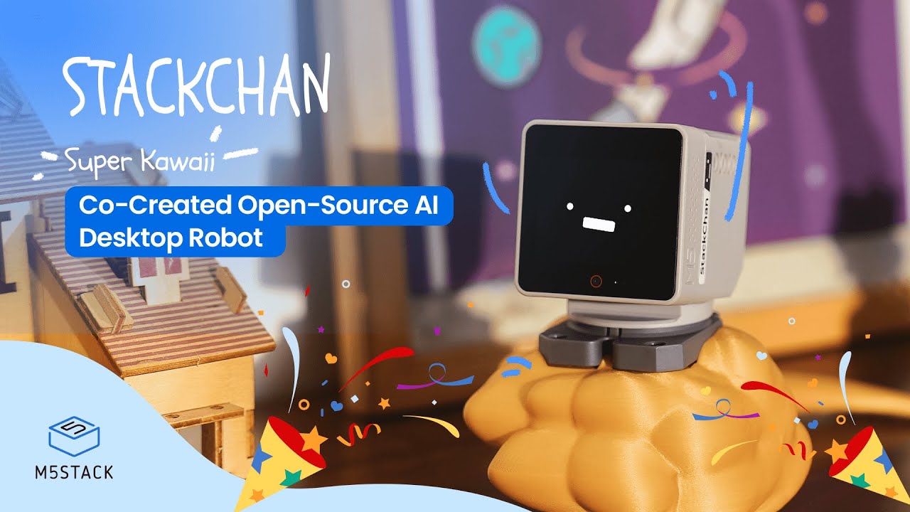 StackChan: Kawaii Co-Created Open-Source AI Desktop Robot