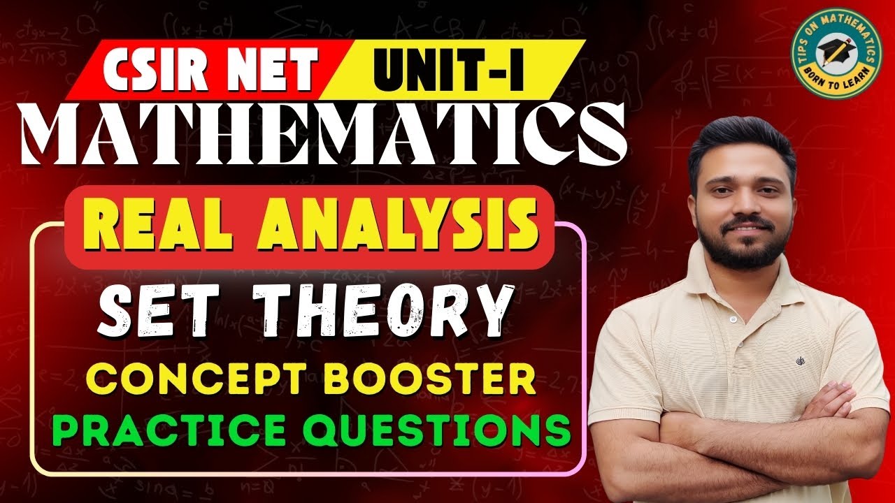 Real analysis | Set theory basic practice questions for csir net | CSIR NET REAL ANALYSIS QUESTIONS