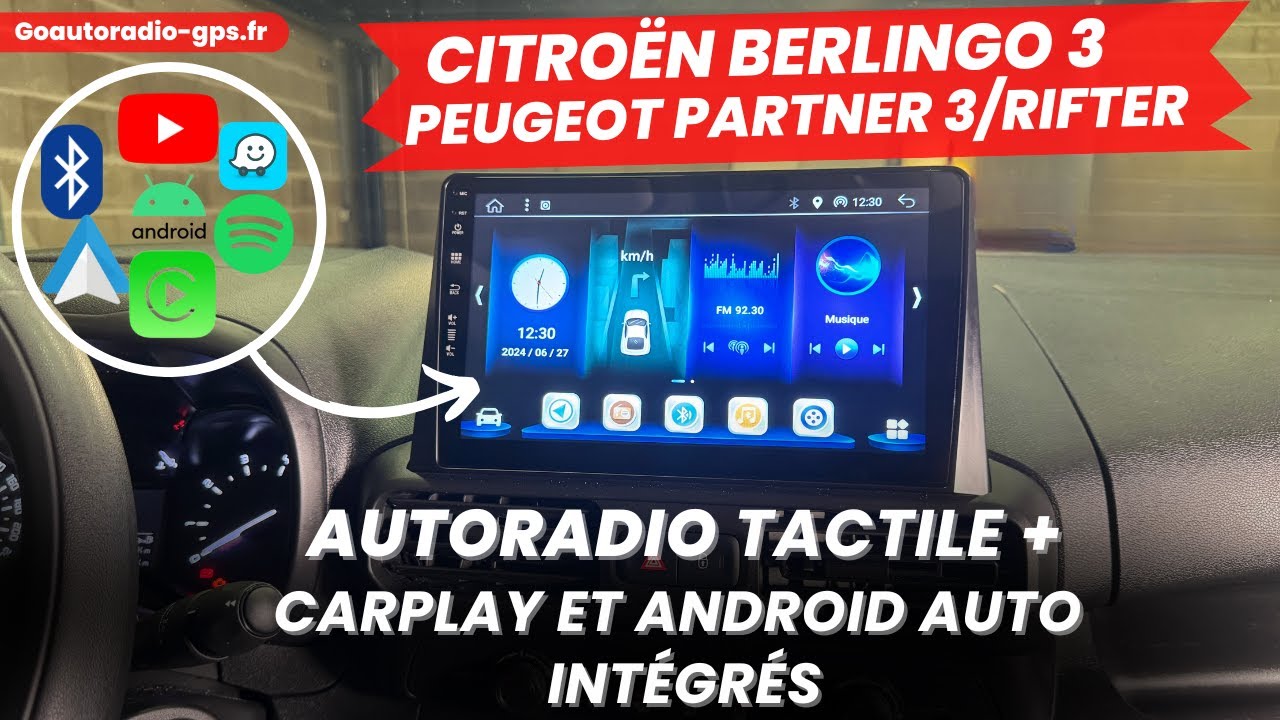 Autoradio avec CarPlay et Android Auto sur Citroën Berlingo 3/ Peugeot Partner 3/ Rifter
