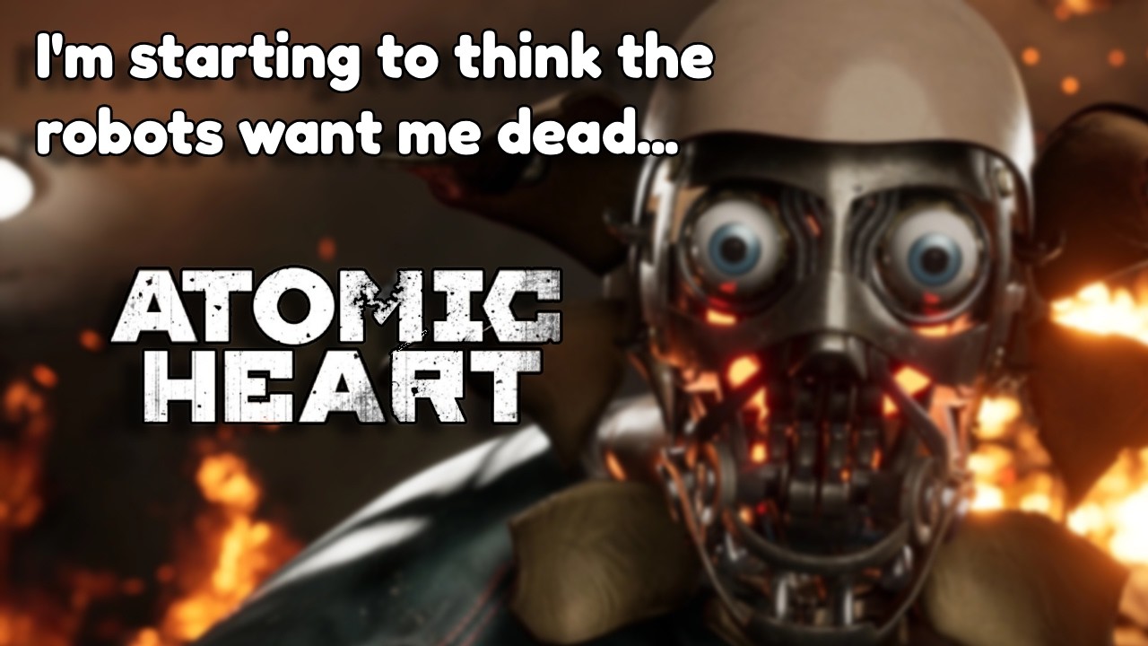 I'm starting to think the robots don't like me very much... | Atomic Heart