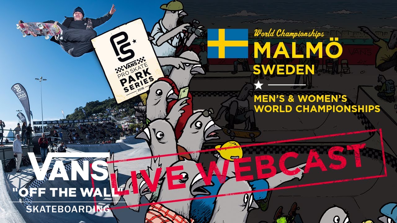 Vans Park Series World Championships: Live in Malmö, Sweden | Skate | VANS
