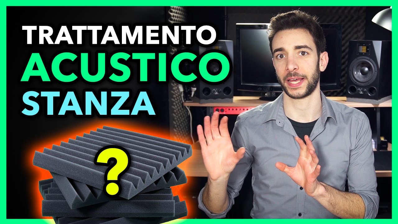 MIGLIORARE L'AUDIO DELLA STANZA o HOME STUDIO (parte 1) - Trattamento Acustico