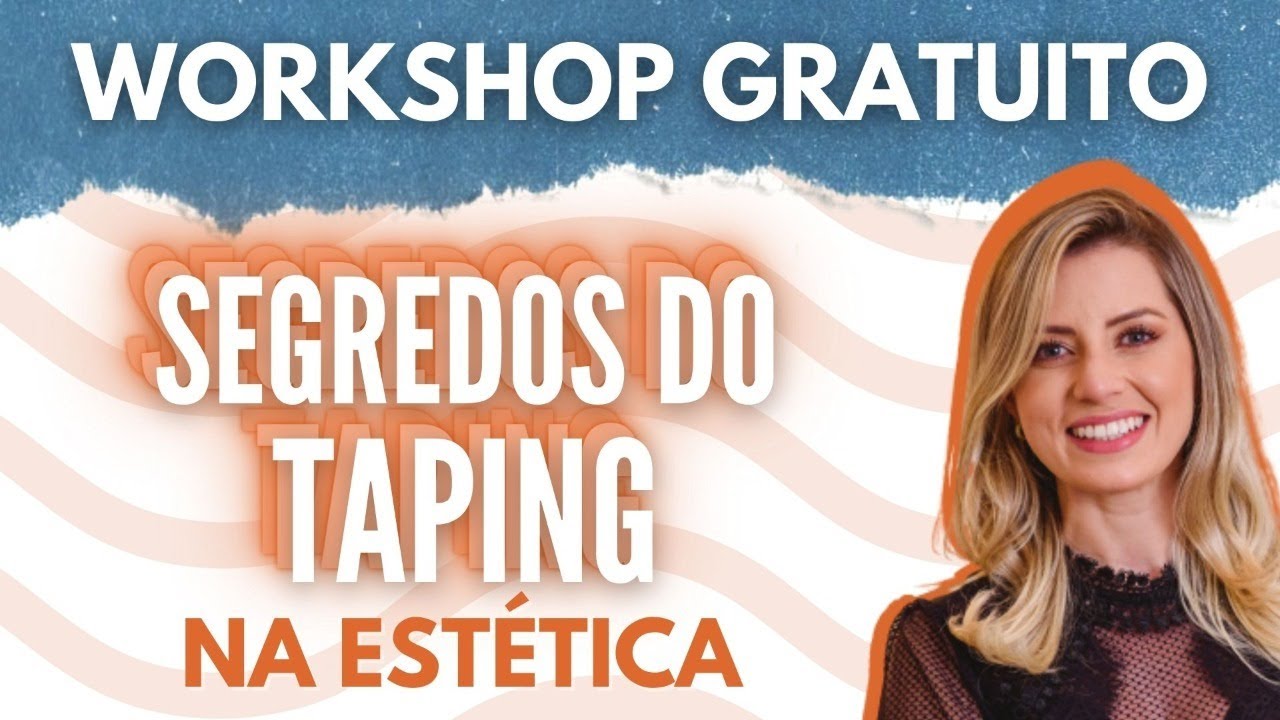Workshop - Segredos do Taping na Estética - Linfotaping