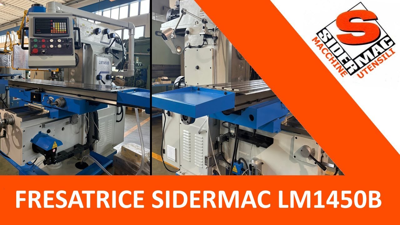 Fresatrice Sidermac LM 1450 B nuova 