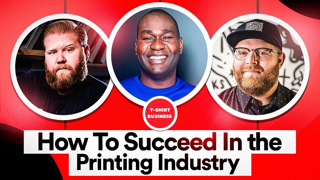 How To Succeed In the Printing Industry