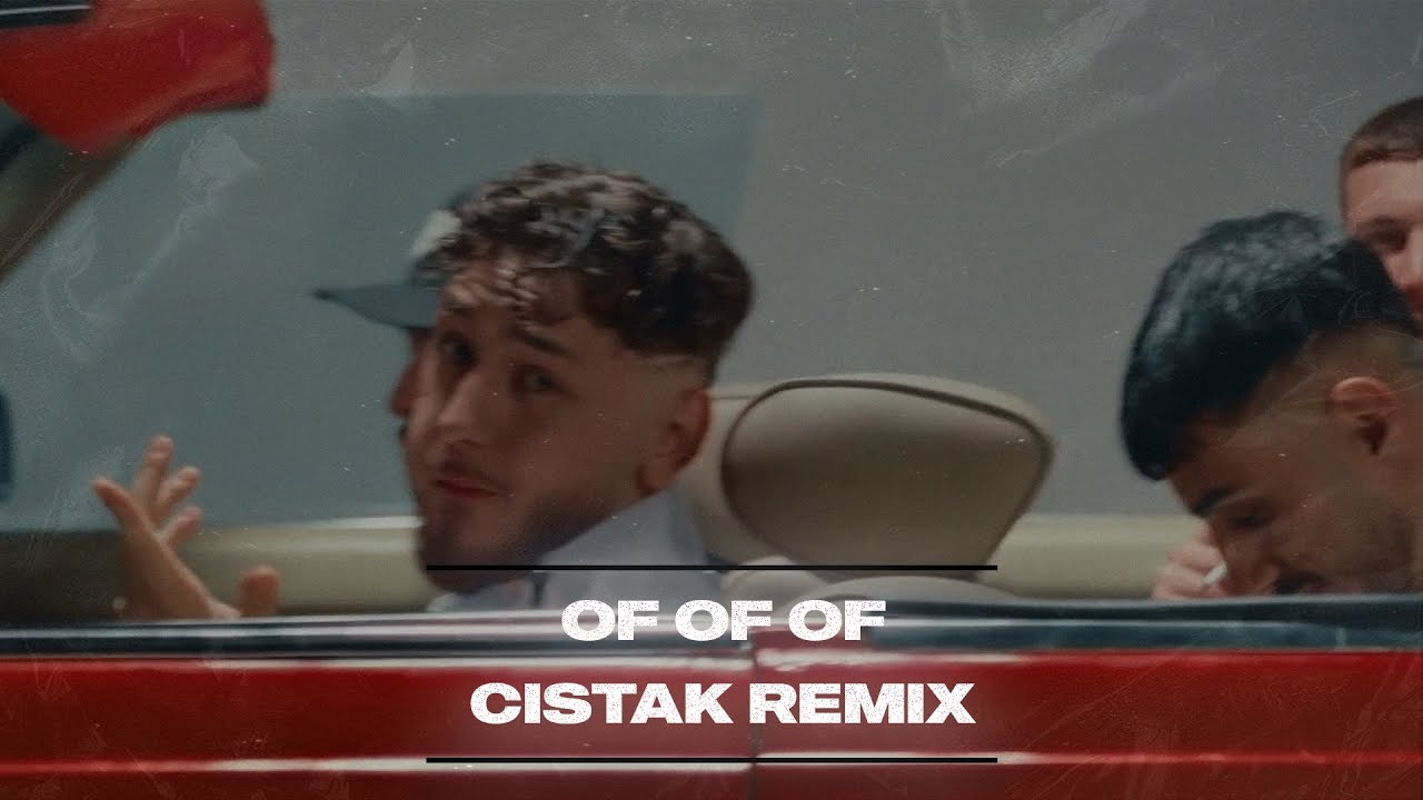 OF OF OF x CISTAK REMIX (Prod. Mxyouone) EL MUSTO x ORGANIZE x BATUFLEX x ERA7CAPONE