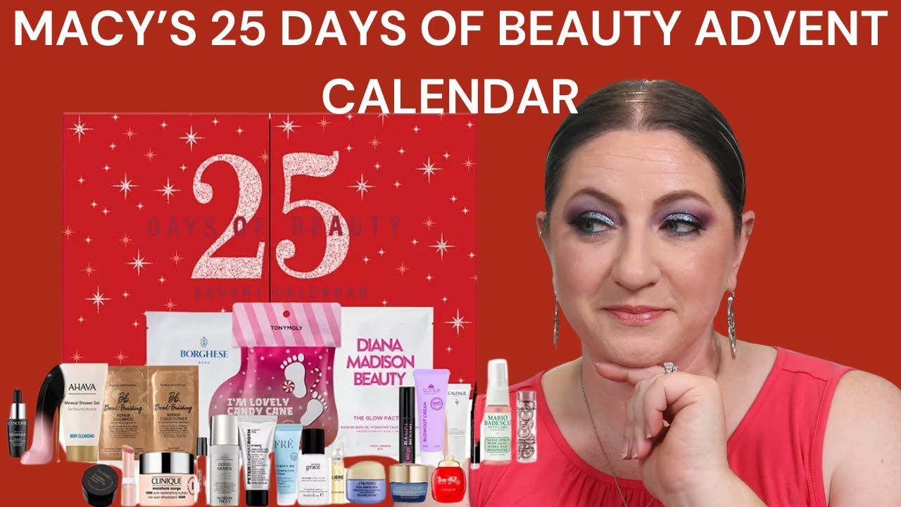 Macy’s 25 Days of Beauty Advent Calendar 2024 Unboxing – $99 with a $293 Value