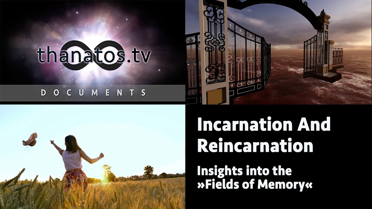Incarnation and Reincarnation | Insights into the 