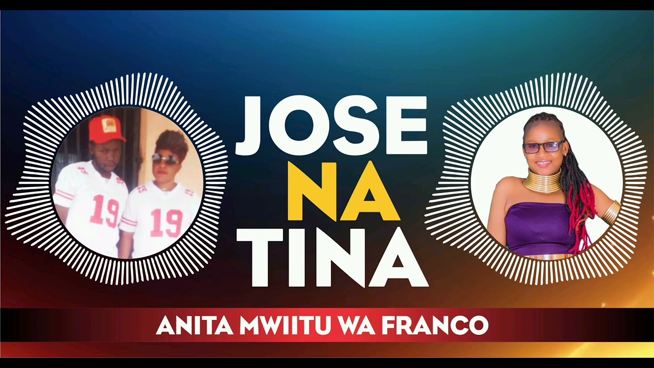 JOSE NA TINA BY ANITA KISASI SISTERS OFFICIAL AUDIO 