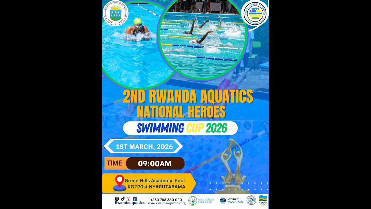 2ND RWANDA AQUATICS NATIONAL HEROES SWIMMING CUP 2026