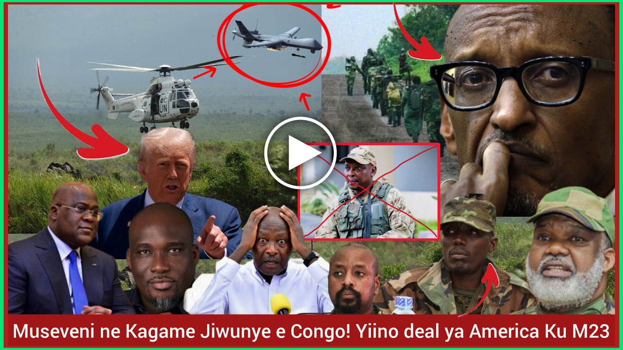 Agatalinda! Agava e Congo gatiisa! Museveni ne Kagame jiwunye! Yiino deal ya America ku M23