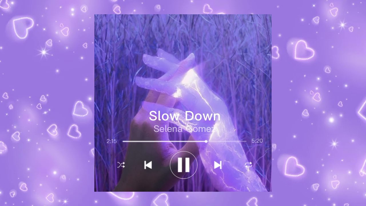 Selena Gomez - Slow Down ( slowed + reverb )