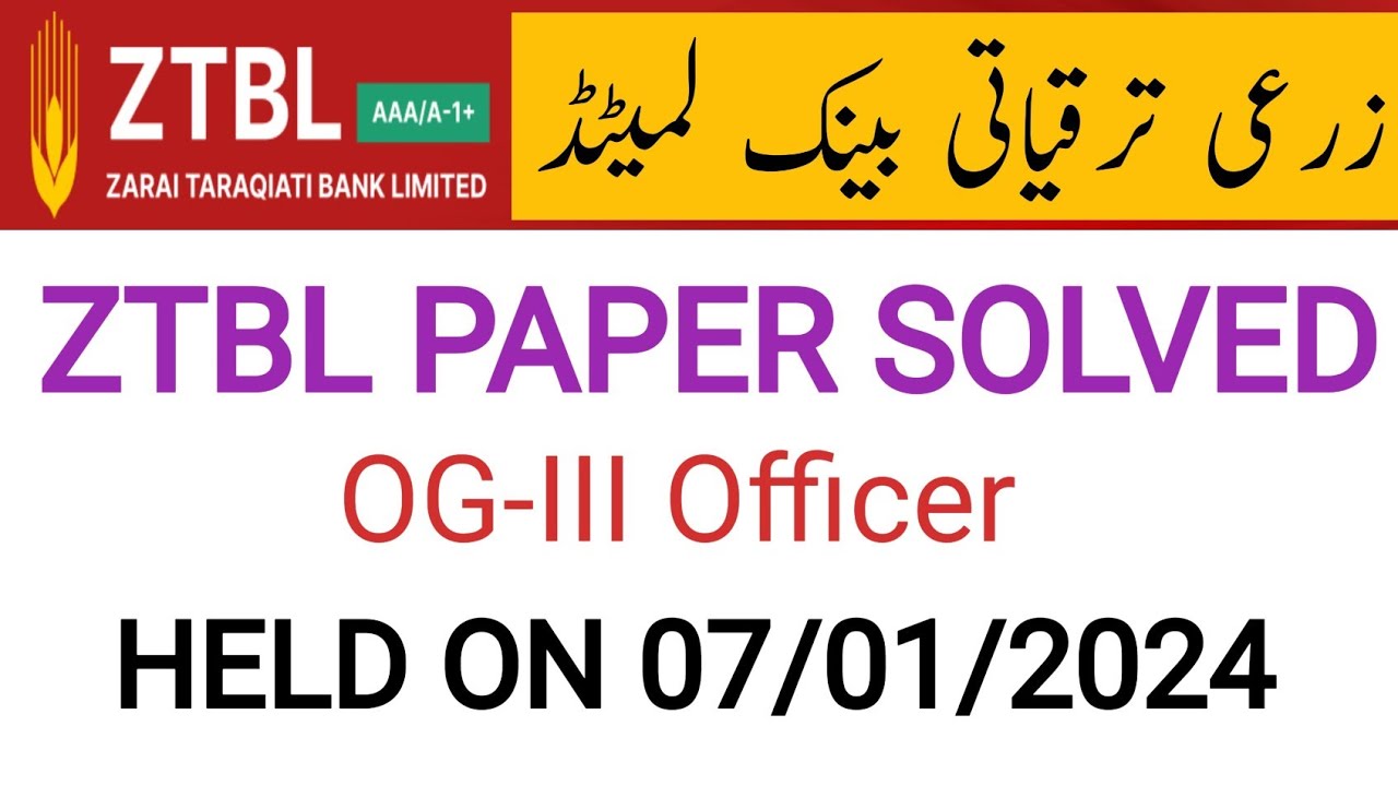 ZTBL Officer Grade-III OTS paper held on 07/01/24|| #knowledgetestacademy