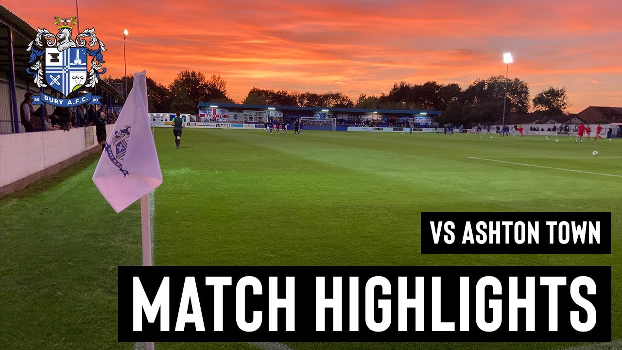 VS Ashton Town (H) 21 Sep 2021 | Match Highlights | Bury AFC