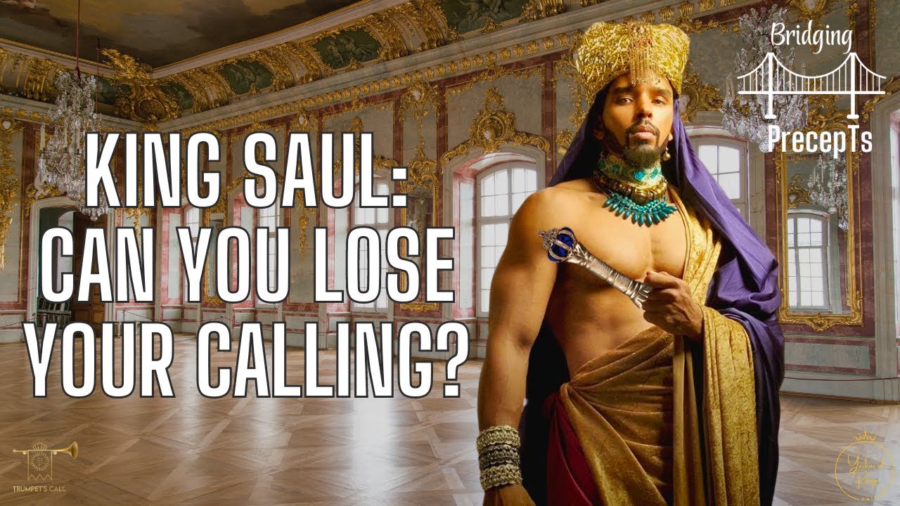 King Saul:  Calling, People-Pleasing and Idolatry!!