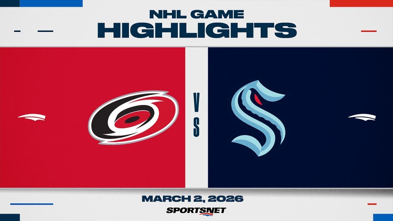 NHL Highlights | Hurricanes vs. Kraken - March 2, 2026