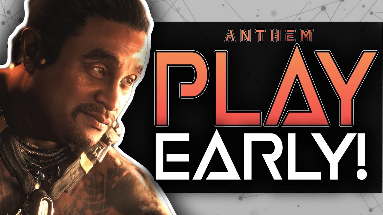 Anthem | 3 Ways To Play Anthem Early! - New Preorder / Beta Info!