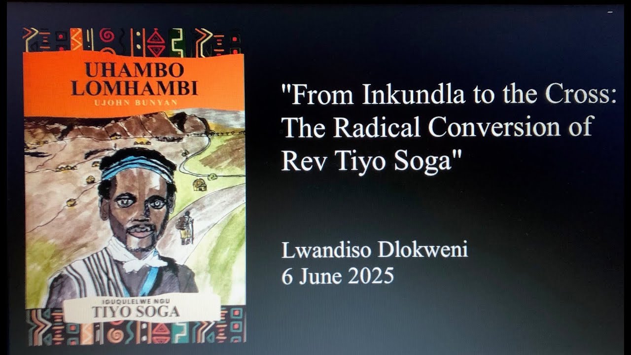 Rev Tiyo Soga Conversion - Lwandiso Dlokweni