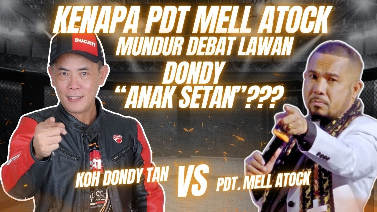 KENAPA PDT MEL ATOCK MUNDUR DEBAT LAWAN DONDY 