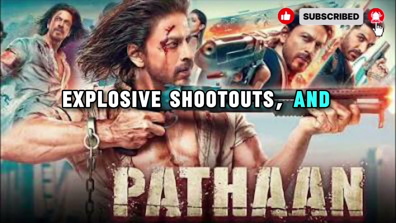 🔥 🔥 Pathaan (2023) Full Movie Story Explained in English | Shah Rukh Khan, Deepika, John 🔥